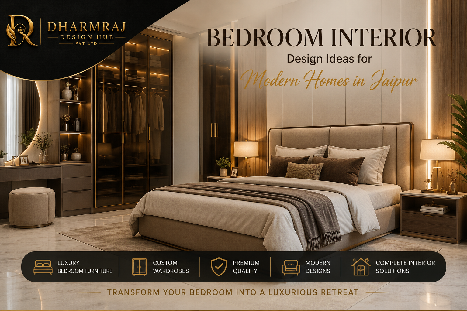 https://www.dharmrajdesignhub.com/uploads/blog/1782535799_main_bedroom_interior_design_ideas_for_modern_homes_in_jaipur.png